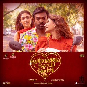 Kaathuvaakula Rendu Kaadhal (2021) (Anirudh Ravichander)